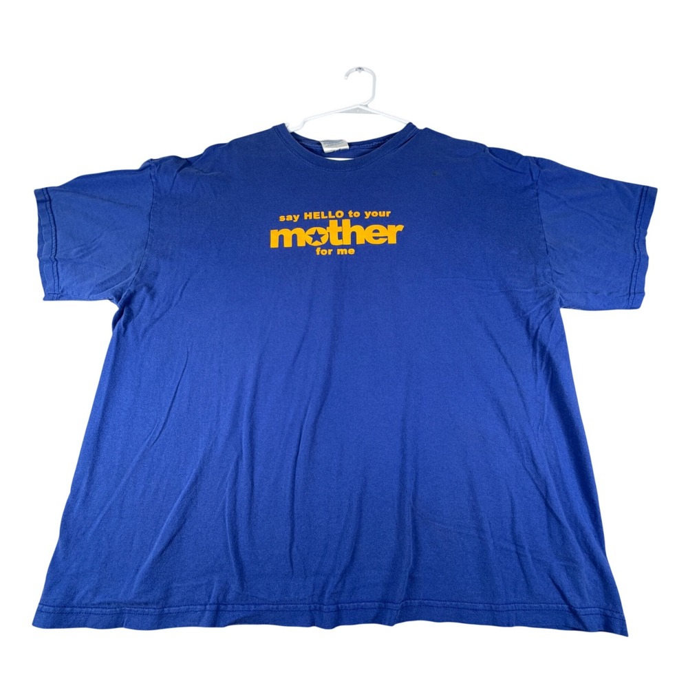 Hanes Heavyweight Say Hello To Your Mother For Me Blue Vintage T-Shirt Mens 3XL